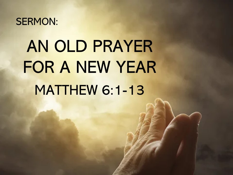 “An Old Prayer for a New Year”